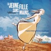 Laetitia Sheriff Wild Girl (feat. Laëtitia Sheriff) La jeune fille sans mains (The Girl Without Hands) [Original Motion Picture Soundtrack]