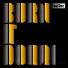 LNY TNZ - Burn It Down