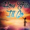 How Far I'll Go - KPH lyrics