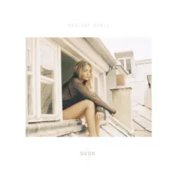 Soon - Single - Margaux Avril Soon - Single - Margaux Avril