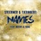 Names (feat. Beerg & Haal) - Steerner & Tjernberg lyrics