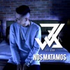 Nos Matamos - Single