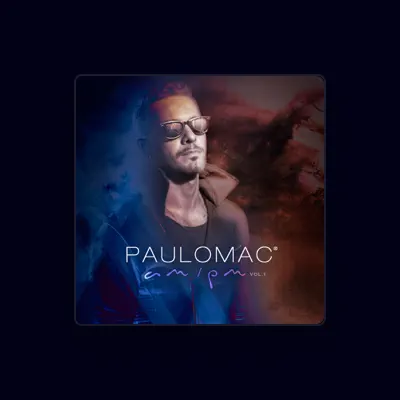 Listen to Paulo Mac, watch music videos, read bio, see tour dates & more!