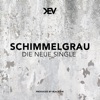 Schimmelgrau - Single