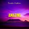 Amazing - Dunsin Oyekan lyrics