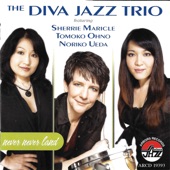 The Diva Jazz Trio - My Favorite Things