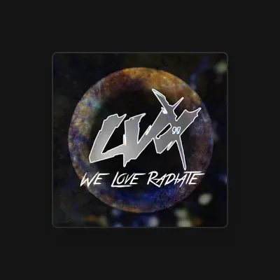 收听 Lvx99、观看音乐视频、阅读小传、查看巡演日期等 ！