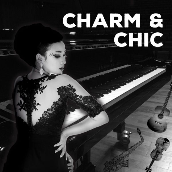 Charm & Chic: Mellow Jazz and Sexy Instrumental Music Lounge, Romantic Moods, Sensual Chill Out Songs
