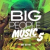 Big People Music, Vol. 5