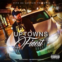 Uptowns Finest - Vito da Captain