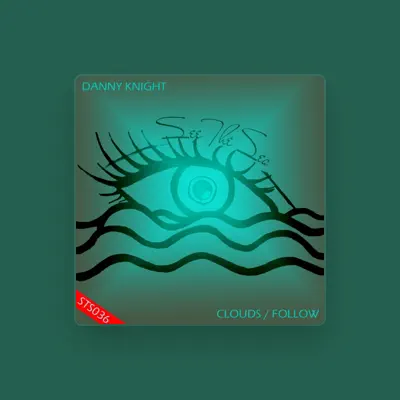 Listen to Danny Knight, watch music videos, read bio, see tour dates & more!