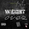 The Weight Is Over artwork