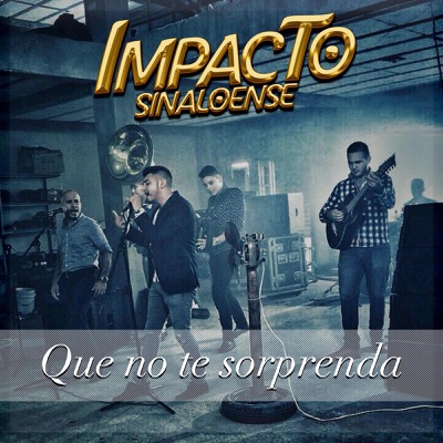 Que No Te Sorprenda - Single