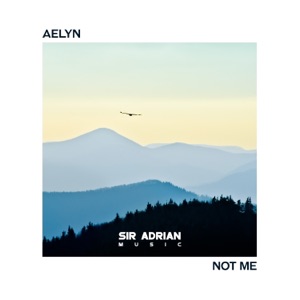 Not Me - Single