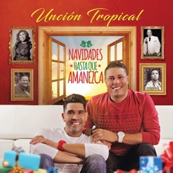 Unción Tropical - Voy Subiendo (feat. Alex Zurdo)