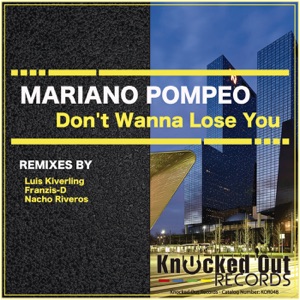Don't Wanna Lose You - EP