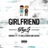 Girlfriend (Remix) [feat. Ty Dolla $ign & Quavo] - Single, 2016