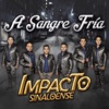 A Sangre Fría - Single