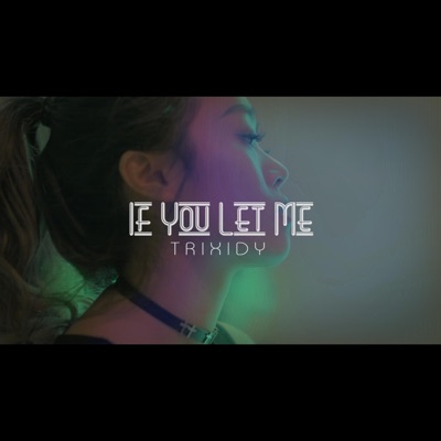If You Let Me (Sinead Harnett) - Single