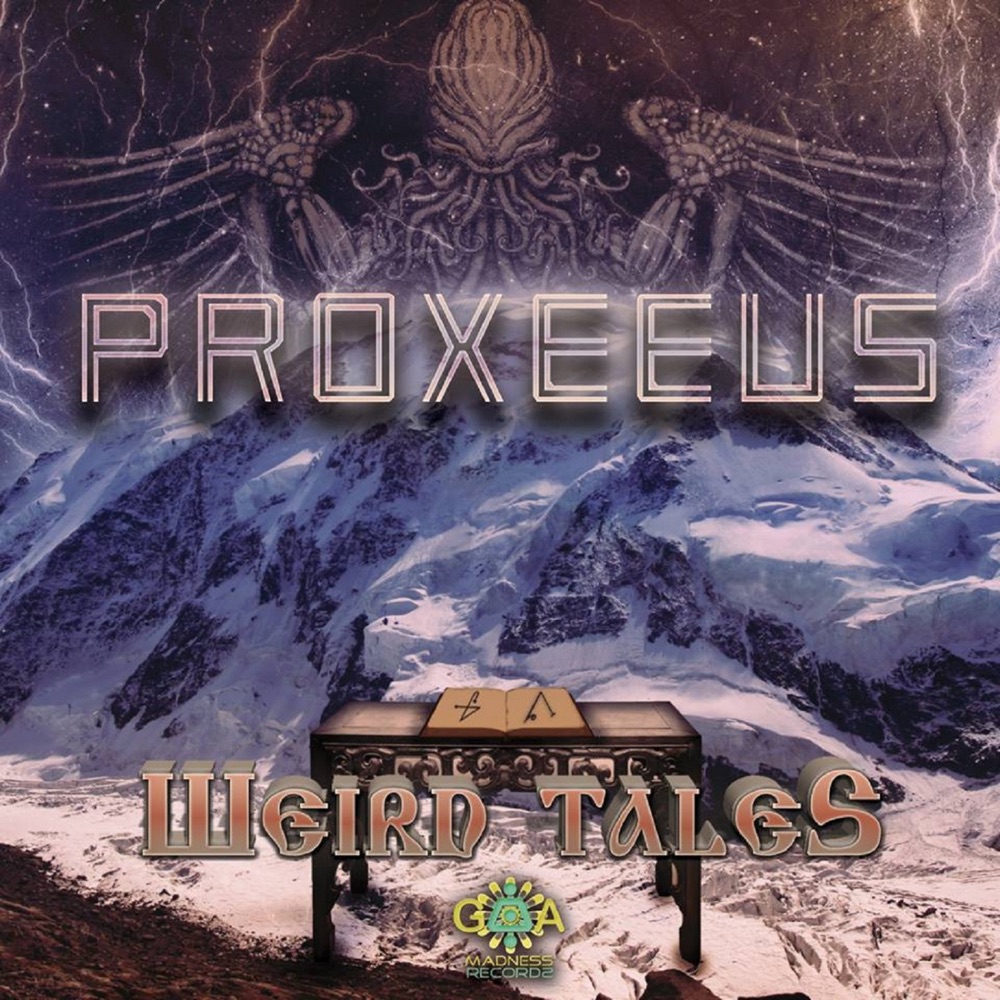Обложка альбома «Weird Tales» — Proxeeus