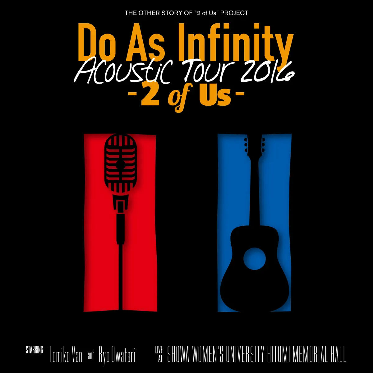 大无限乐团 Do As Infinity - Do As Infinity Acoustic Tour 2016 -2 of Us- (2016) [iTunes Plus AAC M4A]-新房子