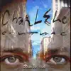 CharlElie Couture - Appel à l'aide (Les peurs)