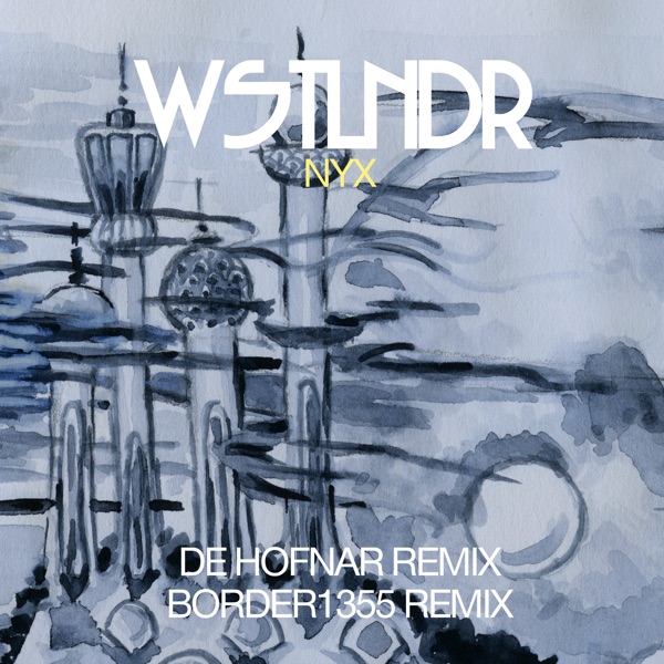 Nyx (Remixes) - Single