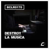 La Musica - Single - Destroy