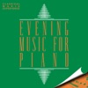Classical Music Experience: Evening Music for Piano
