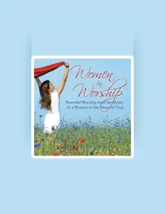 Listen to Women In Worship Singers, watch music videos, read bio, see tour dates & more!