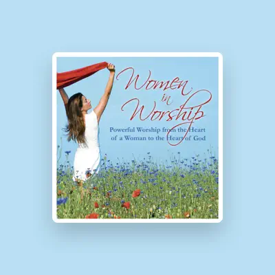 Listen to Women In Worship Singers, watch music videos, read bio, see tour dates & more!