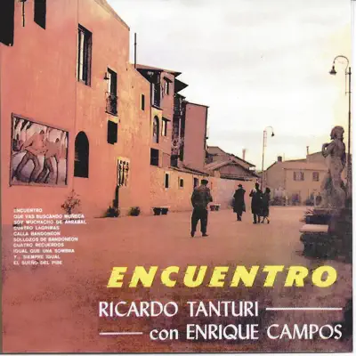 Encuentro - Enrique Campos