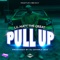 Pull Up (feat. Lil Matt the Great) - DJ Gamble 803 lyrics