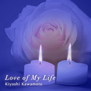Love of My Life - Single