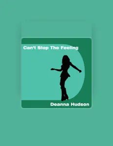 Listen to Deanna Hudson, watch music videos, read bio, see tour dates & more!