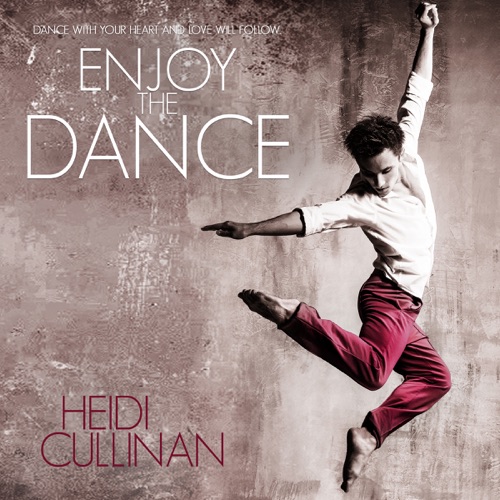 Enjoy the Dance (Unabridged) cover