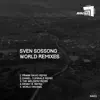 Sven Sossong - World (Frank Savio Remix)