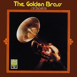 The Golden Brass Orchestra - Que Seas Feliz En Tu Camino