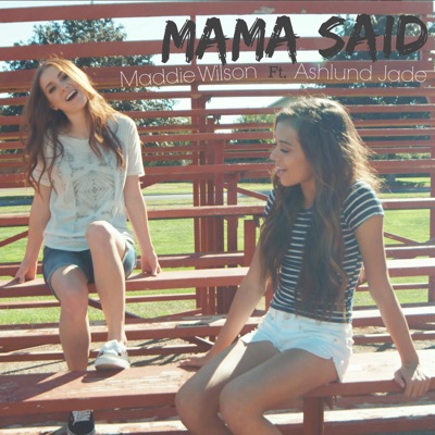 Mama Said - Single