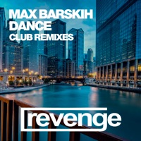 Dance (Remixes) - Single - MAX BARSKIH