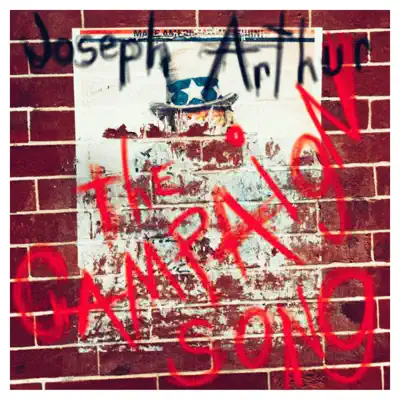 The Campaign Song - Single - Joseph Arthur