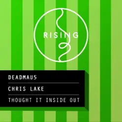 Thought It Inside Out - Single - Deadmau5 Thought It Inside Out - Single - Deadmau5