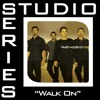 Walk On (Studio Series Performance Track) - - Single, 2001