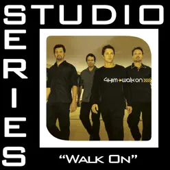Walk On (Studio Series Performance Track) - - Single - 4 Him