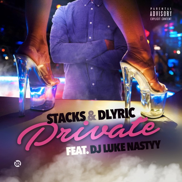 Private (feat. DJ Luke Nastyy)