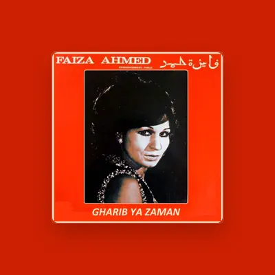 Listen to Faiza Ahmed, watch music videos, read bio, see tour dates & more!