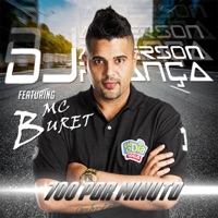 700 Por Minuto (feat. Mc Bureth) - Single - DJ Anderson França