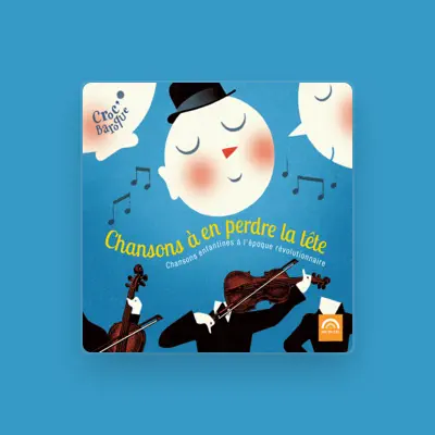 聆聽 Le Petit Chœur de Mademoiselle de Guise、觀看音樂影片、閱讀小傳、查看巡演日期等！