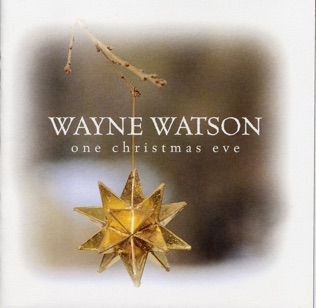 Wayne Watson Sweet Little Jesus Boy