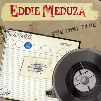 The Lost Tape - EP - Eddie Meduza